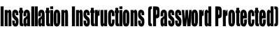 Installation Instructions (Password Protected)